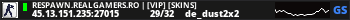 RESPAWN.REALGAMERS.RO | [VIP] [SKINS]