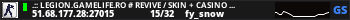 .:: LEGION.GAMELIFE.RO # Revive / Skin + Casino System ::.