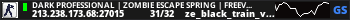 Dark Professional | Zombie Escape Spring | FreeVIP+BOSS+Events